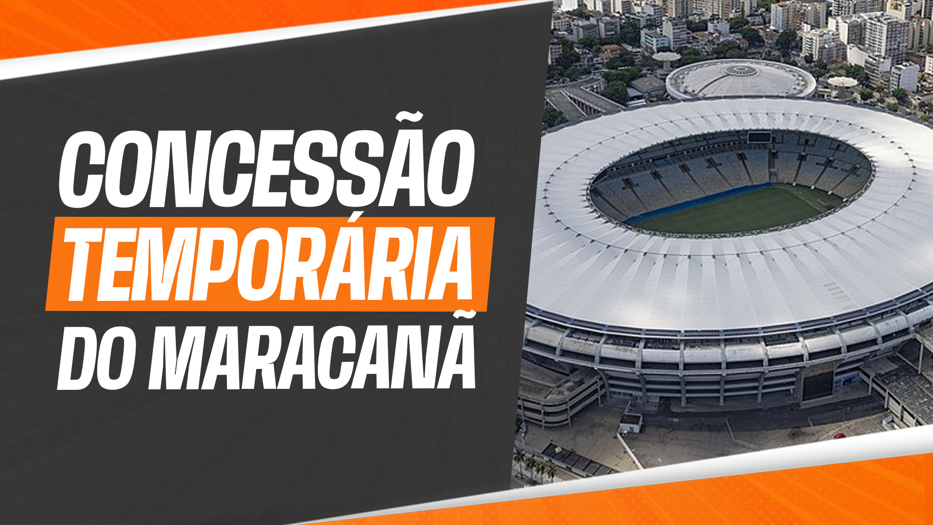 Flamengo e Fluminense receberam a concessão temporária do Estádio do Maracanã no Rio de Janeiro.